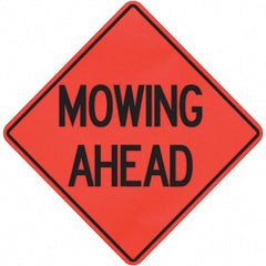 Traffic Control Sign: Triangle, ″Mowing Ahead″ Vinyl, Sign Stand Mount, 36″ High