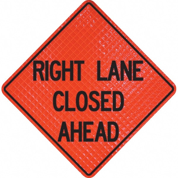 PRO-SAFE - "Right Lane Closed Ahead," 36" Wide x 36" High Vinyl Traffic Control Sign - Caliber Tooling