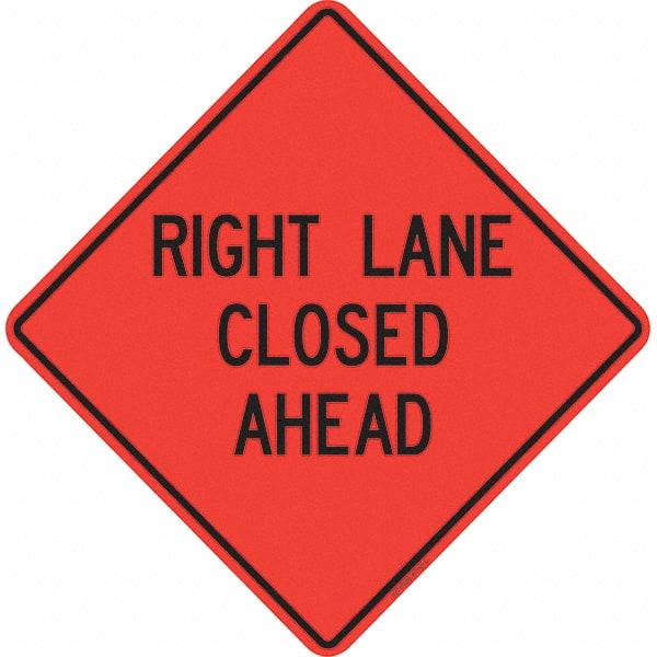 PRO-SAFE - "Right Lane Closed Ahead," 36" Wide x 36" High Vinyl Traffic Control Sign - Caliber Tooling