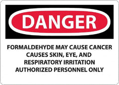 NMC - "Danger - Formaldehyde May Cause Cancer", 10" Long x 14" Wide, Rigid Plastic Safety Sign - Rectangle, 0.05" Thick, Use for Hazardous Materials - Caliber Tooling