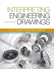 DELMAR CENGAGE Learning - Interpreting Engineering Drawings Publication, 8th Edition - by Branoff, Delmar/Cengage Learning - Caliber Tooling