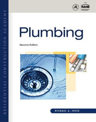 DELMAR CENGAGE Learning - Residential Construction Academy: Plumbing Publication, 2nd Edition - by Joyce, Delmar/Cengage Learning, 2011 - Caliber Tooling