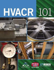 DELMAR CENGAGE Learning - HVAC/R 101, 1st Edition - HVAC/R Reference, 464 Pages, Delmar/Cengage Learning, 2008 - Caliber Tooling