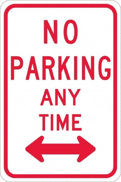 NMC - "No Parking Anytime", "Double Arrow", 12" Wide x 18" High, Aluminum No Parking & Tow Away Signs - 0.08" Thick, Red on White, High Intensity Reflectivity, Rectangle, Post Mount - Caliber Tooling