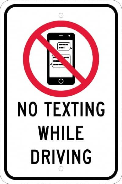 NMC - "No Texting While Driving", "Strike on Cell Phone", 12" Wide x 18" High, Aluminum Warning & Safety Reminder Signs - 0.08" Thick, Red & Black on White, Engineer Grade Reflectivity, Rectangle, Post Mount - Caliber Tooling