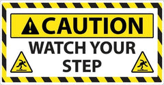 NMC - "Caution - Watch Your Step", 24" Long x 46" Wide, Sportwalk Safety Sign - Rectangle, 0.005" Thick, Use for Workplace/Safety - Caliber Tooling