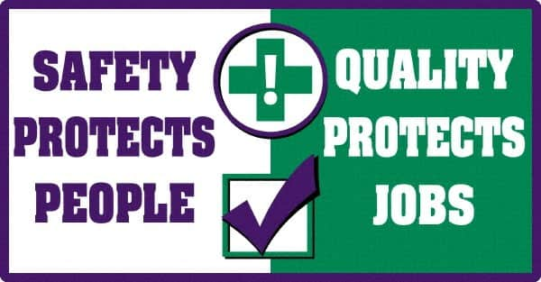 NMC - "Quality Protects Jobs", 24" Long x 46" Wide, Texwalk Safety Sign - Rectangle, 0.005" Thick, Use for Workplace/Safety - Caliber Tooling