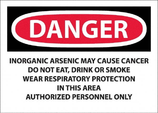 NMC - "Danger - Inorganic Arsenic May Cause Cancer", 10" Long x 14" Wide, Pressure-Sensitive Vinyl Safety Sign - Rectangle, 0.045" Thick, Use for Hazardous Materials - Caliber Tooling