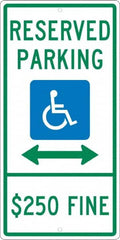 NMC - "Reserved Parking $250 Fine", "Handicap Symbol", 12" Wide x 24" High, Aluminum ADA Signs - 0.063" Thick, Green & Blue on White, Rectangle, Post Mount - Caliber Tooling