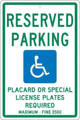 NMC - "Reserved Parking Placard Or Special License Plates Required Maximum Fine $500", "Handicap Symbol", 12" Wide x 18" High, Aluminum ADA Signs - 0.063" Thick, Green & Blue on White, Rectangle, Post Mount - Caliber Tooling