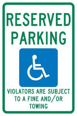 NMC - "Reserved Parking Violators Are Subject To A Fine And/Or Towing", "Handicap Symbol", 12" Wide x 18" High, Aluminum ADA Signs - 0.04" Thick, Green & Blue on White, Rectangle, Post Mount - Caliber Tooling