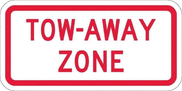 NMC - "Tow Away Zone", 12" Wide x 6" High, Aluminum No Parking & Tow Away Signs - 0.08" Thick, Red on White, Engineer Grade Reflectivity, Rectangle, Post Mount - Caliber Tooling