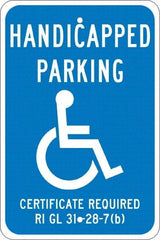 NMC - "Handicapped Parking Certificate Required", "Handicap Symbol", 12" Wide x 18" High, Aluminum ADA Signs - 0.08" Thick, White on Blue, Engineer Grade Reflectivity, Rectangle, Post Mount - Caliber Tooling