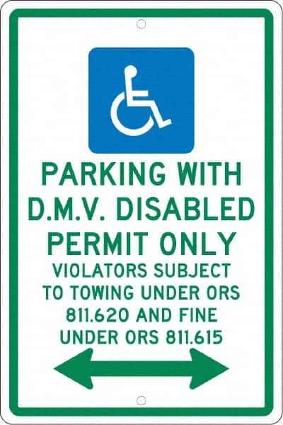 NMC - "Parking With D.M.V. Disabled Permit Only", "Double Arrow, Handicapped Symbol", 12" Wide x 18" High, Aluminum ADA Signs - 0.063" Thick, Green & Blue on White, Rectangle, Post Mount - Caliber Tooling