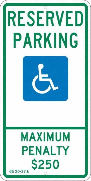 NMC - "Reserved Parking Maximum Penalty $250", "Handicap Symbol", 12" Wide x 24" High, Aluminum ADA Signs - 0.08" Thick, Green & Blue on White, Engineer Grade Reflectivity, Rectangle, Post Mount - Caliber Tooling