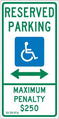 NMC - "Reserved Parking Maximum Penalty $250", "Double Arrow, Handicapped Symbol", 12" Wide x 24" High, Aluminum ADA Signs - 0.04" Thick, Green & Blue on White, Rectangle, Post Mount - Caliber Tooling