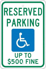 NMC - "Reserved Parking Up To $500 Fine", "Handicap Symbol", 12" Wide x 18" High, Aluminum ADA Signs - 0.08" Thick, Green & Blue on White, Engineer Grade Reflectivity, Rectangle, Post Mount - Caliber Tooling