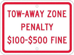 NMC - "Tow-Away Zone Penalty $100-$500 Fine", 12" Wide x 9" High, Aluminum Reserved Parking Signs - 0.08" Thick, Red on White, Engineer Grade Reflectivity, Rectangle, Post Mount - Caliber Tooling