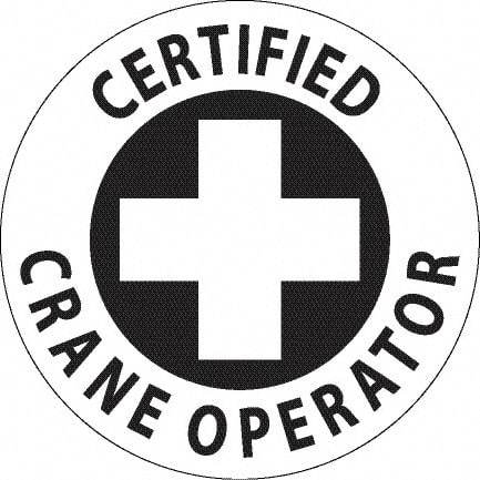 NMC - Certified Crane Operator, Hard Hat Label - Black on White, 0.045" Thick, For Accident Prevention - Caliber Tooling