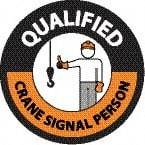 NMC - Qualified Crane Signal Person, Hard Hat Label - Round, Black & Orange on White, 0.004" Thick, Indoor or Outdoor, Adhesive Backed, For Accident Prevention - Caliber Tooling