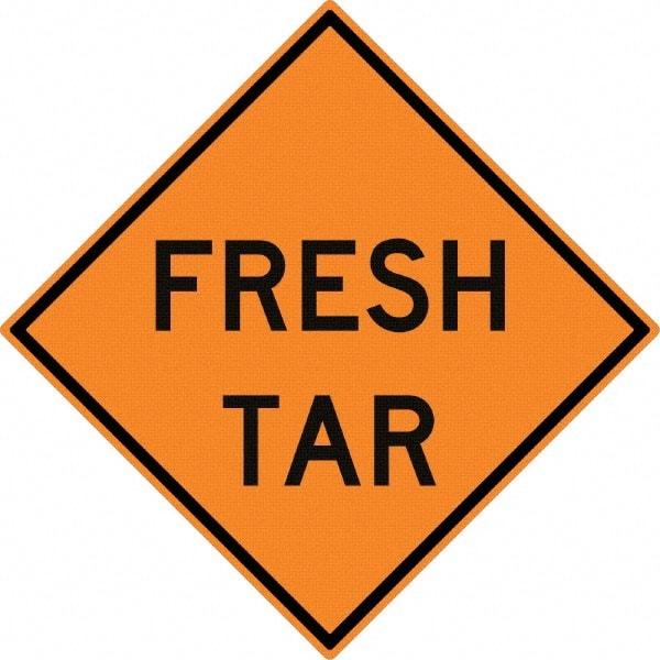 NMC - "Fresh Tar", 30" Wide x 30" High, Aluminum Construction Roadway Signs - 0.08" Thick, Black on Orange, High Intensity Reflectivity, Diamond, Post Mount - Caliber Tooling