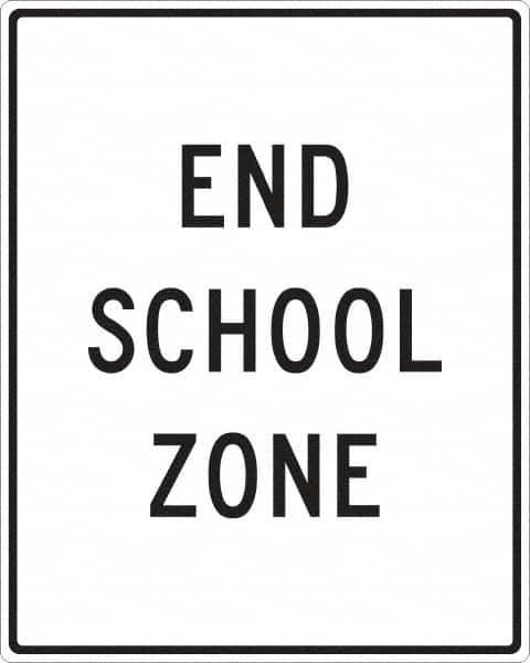 NMC - "End School Zone", 24" Wide x 30" High, Aluminum Traffic Control Signs - 0.08" Thick, Black on White, Engineer Grade Reflectivity, Rectangle, Post Mount - Caliber Tooling