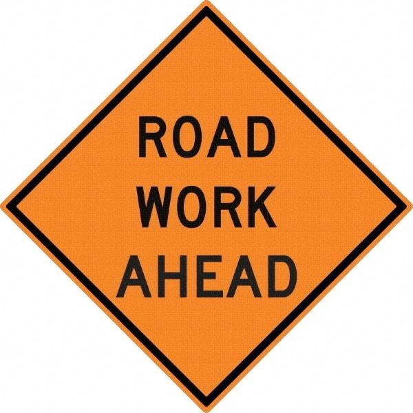 NMC - "Road Work Ahead", 30" Wide x 30" High, Aluminum Construction Roadway Signs - 0.08" Thick, Black on Orange, High Intensity Reflectivity, Diamond, Post Mount - Caliber Tooling