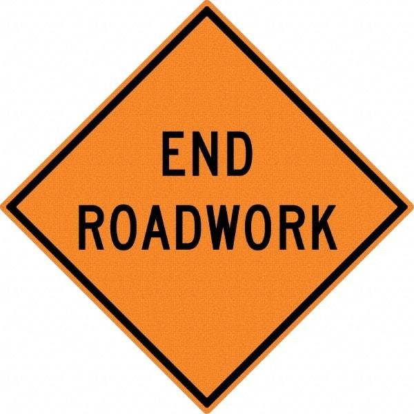 NMC - "End Roadwork", 30" Wide x 30" High, Aluminum Traffic Control Signs - 0.08" Thick, Black on Orange, High Intensity Reflectivity, Diamond, Post Mount - Caliber Tooling