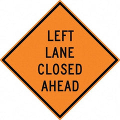 NMC - "Left Lane Close Ahead", 30" Wide x 30" High, Aluminum Construction Roadway Signs - 0.08" Thick, Black on Orange, High Intensity Reflectivity, Diamond, Post Mount - Caliber Tooling