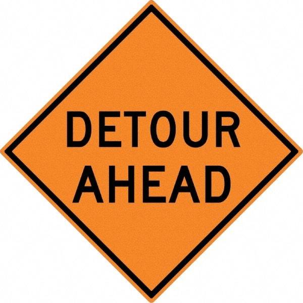 NMC - "Detour Ahead", 30" Wide x 30" High, Aluminum Construction Roadway Signs - 0.08" Thick, Black on Orange, High Intensity Reflectivity, Diamond, Post Mount - Caliber Tooling