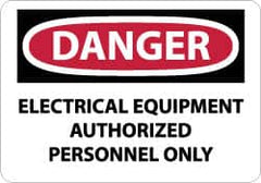 NMC - "Danger - Electrical Equipment - Authorized Personnel Only", 7" Long x 10" Wide, Pressure-Sensitive Vinyl Safety Sign - Rectangle, 0.004" Thick, Use for Accident Prevention - Caliber Tooling