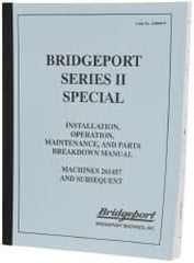 Bridgeport - Installation, Operational & Mainenance Series II Replacement Manual - Caliber Tooling