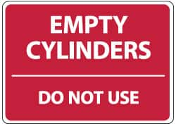 NMC - "Empty Cylinders - Do Not Use", 10" Long x 14" Wide, Rigid Plastic Safety Sign - Rectangle, 0.05" Thick, Use for Accident Prevention - Caliber Tooling