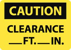 NMC - "Caution - Clearance ___ft -___in", 7" Long x 10" Wide, Aluminum Safety Sign - Rectangle, 0.04" Thick, Use for Accident Prevention - Caliber Tooling