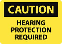 NMC - "Caution - Hearing Protection Required", 10" Long x 14" Wide, Rigid Plastic Safety Sign - Rectangle, 0.05" Thick, Use for Accident Prevention - Caliber Tooling