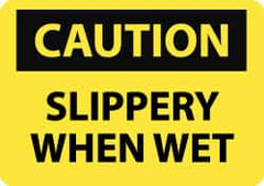 NMC - "Caution - Slippery When Wet", 7" Long x 10" Wide, Rigid Plastic Safety Sign - Rectangle, 0.05" Thick, Use for Accident Prevention - Caliber Tooling