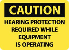 NMC - "Caution - Hearing Protection Required While Equipment Is Operating", 10" Long x 14" Wide, Aluminum Safety Sign - Rectangle, 0.04" Thick, Use for Accident Prevention - Caliber Tooling