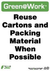 NMC - "Green @ Work - Reuse Cartons and Packing Material When Possible", 14" Long x 10" Wide, Rigid Plastic Safety Sign - Rectangle, 0.01" Thick, Use for Restroom, Janitorial & Housekeeping - Caliber Tooling