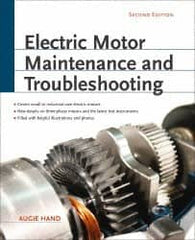 McGraw-Hill - Electric Motor Maintenance and Troubleshooting Publication, 2nd Edition - by Augie Hand, McGraw-Hill, 2011 - Caliber Tooling