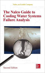 McGraw-Hill - NALCO GUIDE TO COOLING-WATER SYSTEMS FAILURE ANALYSIS Handbook, 2nd Edition - by Nalco, McGraw-Hill, 2014 - Caliber Tooling