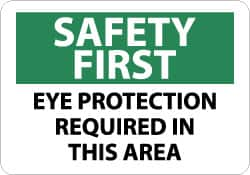 NMC - "Safety First - Eye Protection Required in This Area", 10" Long x 14" Wide, Aluminum Safety Sign - Rectangle, 0.04" Thick, Use for Accident Prevention - Caliber Tooling