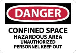 NMC - "Danger - Confined Space - Hazardous Area - Unauthorized Personnel Keep Out", 10" Long x 14" Wide, Rigid Plastic Safety Sign - Rectangle, 0.05" Thick, Use for Accident Prevention - Caliber Tooling