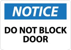 NMC - "Notice - Do Not Block Door", 10" Long x 14" Wide, Rigid Plastic Safety Sign - Rectangle, 0.05" Thick, Use for Accident Prevention - Caliber Tooling