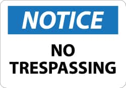 NMC - "Notice - No Trespassing", 7" Long x 10" Wide, Pressure-Sensitive Vinyl Safety Sign - Rectangle, 0.004" Thick, Use for Security & Admittance - Caliber Tooling