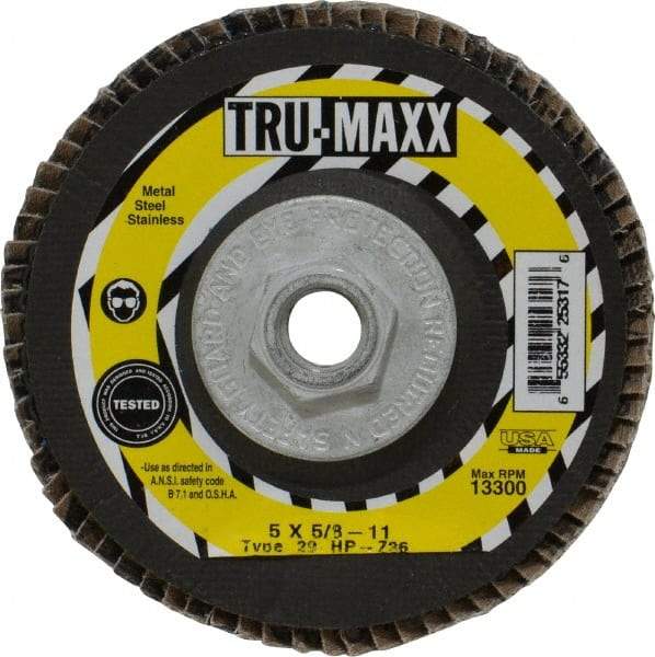 Tru-Maxx - 36 Grit, 5" Disc Diam, 5/8-11 Center Hole, Type 29 Zirconia Alumina Flap Disc - 12,200 Max RPM, Arbor Attaching System, Coated - Caliber Tooling