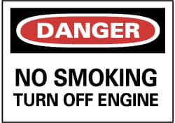 NMC - "Danger - No Smoking - Turn off Engine", 10" Long x 14" Wide, Rigid Plastic Safety Sign - Rectangle, 0.05" Thick, Use for Accident Prevention - Caliber Tooling