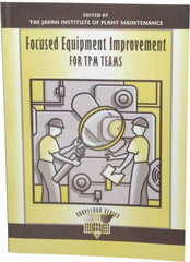 Made in USA - Focused Equipment Improvement for TPM Teams Publication, 1st Edition - by The Productivity Press Development Team, 1997 - Caliber Tooling