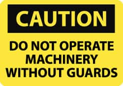 NMC - "Caution - Do Not Operate Machinery without Guards", 7" Long x 10" Wide, Pressure-Sensitive Vinyl Safety Sign - Rectangle, 0.004" Thick, Use for Accident Prevention - Caliber Tooling