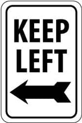 NMC - "Keep Left", "Left Arrow", 12" Wide x 18" High, Aluminum Traffic Control Signs - 0.04" Thick, Black on White, Rectangle, Wall Mount - Caliber Tooling