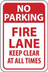 NMC - "No Parking - Fire Lane - Keep Clear at All Times", 12" Wide x 18" High, Aluminum Fire Lane Signs - 0.08" Thick, Red on White, Engineer Grade Reflectivity, Rectangle, Post Mount - Caliber Tooling